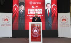 BURSA VALİSİ EROL AYYILDIZ'IN KATILIMIYLA ANLAMLI 15 TEMMUZ VEFA PROGRAMI
