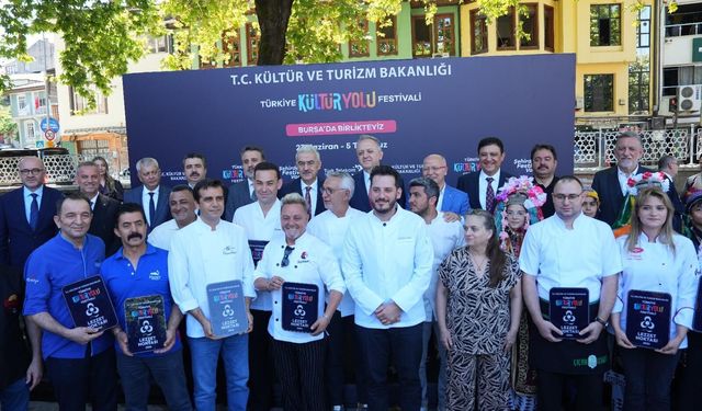 BURSA, KÜLTÜR YOLU FESTİVALİ İLE DÜNYAYA KAPILARINI AÇTI
